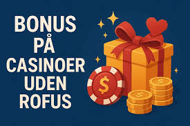 Udenlandsk Casino Uden ROFUS MGA En Vejledning til Spilleentusiaster Udenlandsk Casino Uden ROFUS MGA En Vejledning til Spilleentusiaster