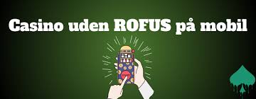 Casino uden ROFUS uden MitID Find de Bedste Online Spilsteder